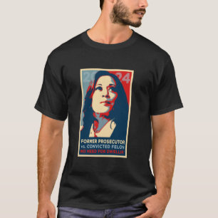 Stemming: VOORMALIG AANKLAGER vs VEROORDEELDE FELO T-shirt