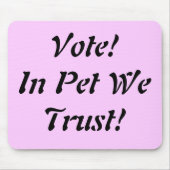 Stemming: we vertrouwen erop muismat (Voorkant)