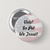 Stemming: we vertrouwen erop ronde button 5,7 cm (Voorkant /achterkant)