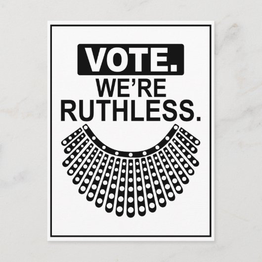 Stemming We zijn meedogenloze RBG Dissent Collar V Briefkaart (Voorkant)