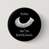 Stemming: we zijn meedogenloze vrouwenrechten ronde button 5,7 cm (Voorkant)