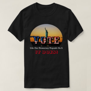 STEMMING zoals onze democratie hangt ervan af...DA T-shirt