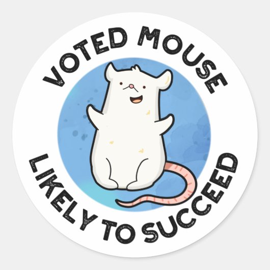 Stemmuis waarschijnlijk succesvol Funny Animal Pun Ronde Sticker (Voorkant)