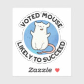 Stemmuis waarschijnlijk succesvol Funny Animal Pun Sticker (Vel)