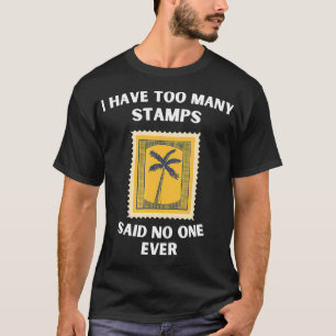 Stempel het verzamelen van te veel postzegels fila t-shirt