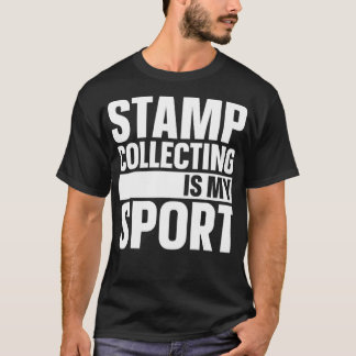 Stempel verzamelen is mijn sport grappige zegelver t-shirt