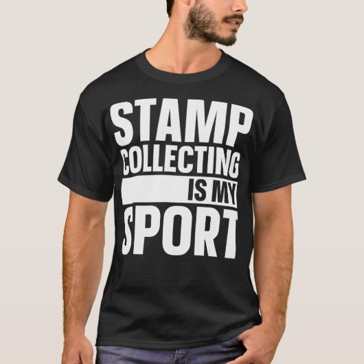 Stempel verzamelen is mijn sport grappige zegelver t-shirt (Voorkant)