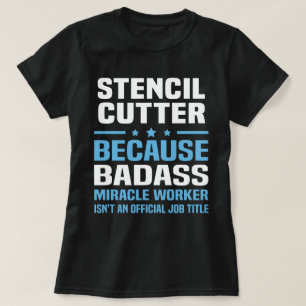 Stencil Cutter T-shirt