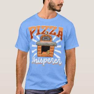 Stenen Oven Pizza Whisperer Pizza Maker T-shirt