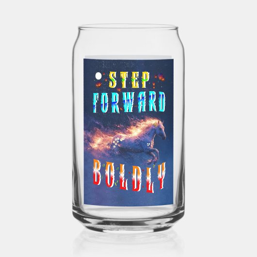 Step Forward Boldly Blikvorm Glas (Voorkant)