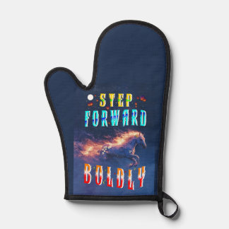 Step Forward Boldly Ovenwant