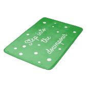 Step Into The Downpour | Green Inspirational Quote Badmat (Gekanteld)