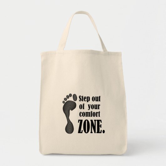 step out of your comfort zone  tote bag (Voorkant)