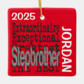 Stepbroer Extraordinaire CUSTOM Keramisch Ornament (Voorkant)