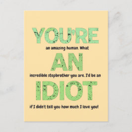 Stepbrother, je bent een geweldig menselijk gesche briefkaart