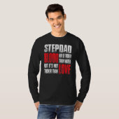 Stepdad bloed kan dikker zijn dan water vader. t-shirt (Voorkant volledig)