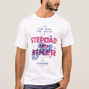 Stepdad en biker het man de mythe van de legende t-shirt