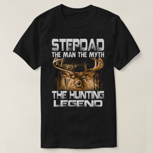 Stepdad het Man de mythe de jachtlende T-shirt (Design voorkant)