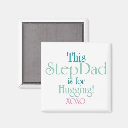 StepDad-knuffelen Magneet (Voorkant / Achterkant)