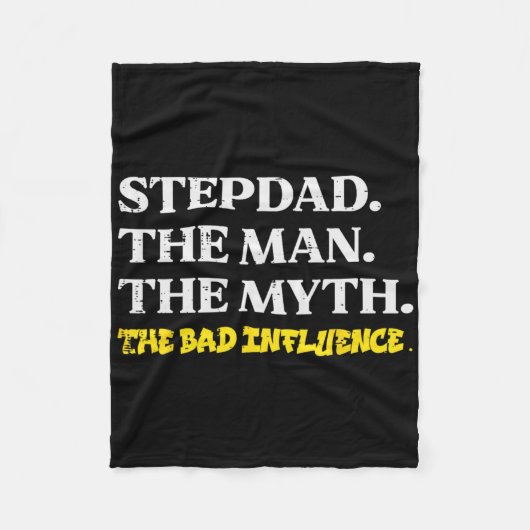 Stepdad Man Myth D Influence Funny Step Dad Vader Fleece Deken (Voorkant)