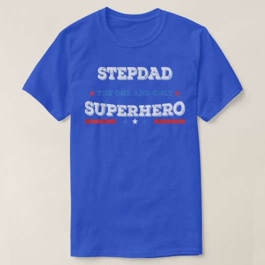 Stepdad Superdad superhero superdad father hero st T-shirt (Design voorkant)