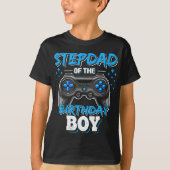 Stepdad van de Birthday Boy Matching Family Video T-shirt (Voorkant)