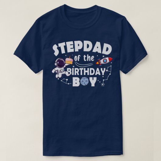 Stepdad van het 'Birthday Astronaut Boy Space'-the T-shirt (Design voorkant)
