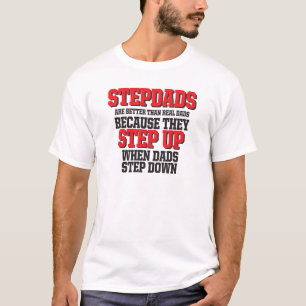 Stepdads omhoog t-shirt