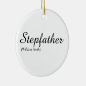Stepfather, Stepdad Definition Elegant Script Keramisch Ornament (Rechts)