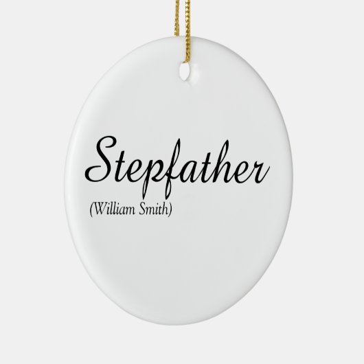 Stepfather, Stepdad Definition Elegant Script Keramisch Ornament (Rechts)