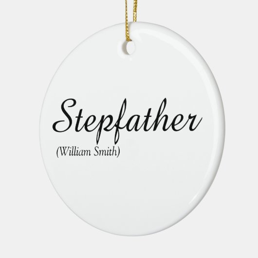 Stepfather, Stepdad Definition Elegant Script Keramisch Ornament (Links)