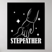 Stepfather Stepdad Fathers Day Stap Gezegde Poster (Voorkant)