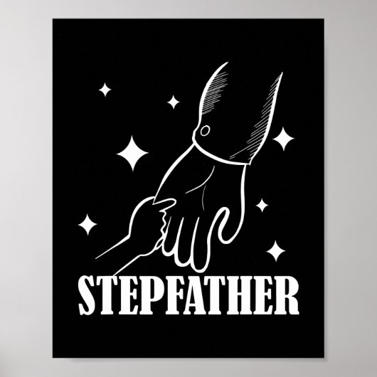 Stepfather Stepdad Fathers Day Stap Gezegde Poster (Voorkant)