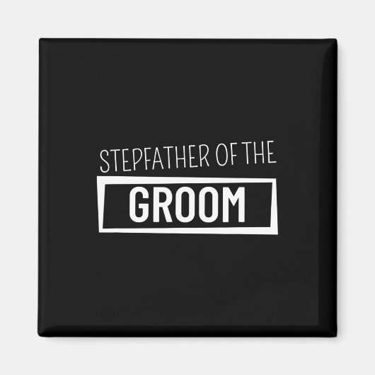Stepfather van de Groom Wedding Bachelor Party Gro Magneet (Voorkant)