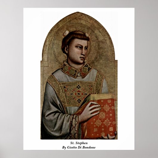 Stephen by Giotto di Bondone Poster (Voorkant)