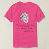 Stephen Hawking Quote T-shirt (Design voorkant)