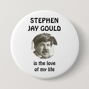 stephen jay gould is de liefde van mijn levenspin ronde button 7,6 cm
