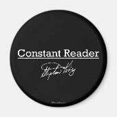 Stephen King, Constant Reader Magneet (Voorkant)