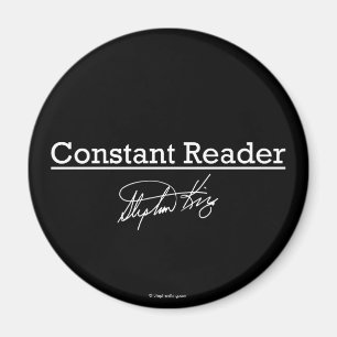 Stephen King, Constant Reader Magneet