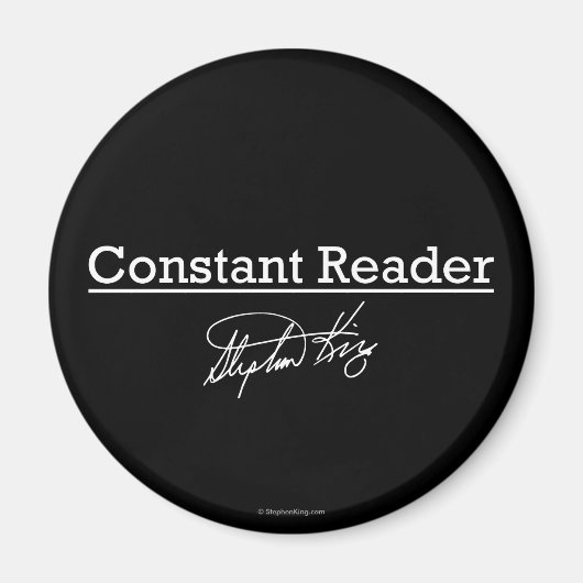 Stephen King, Constant Reader Magneet (Voorkant)