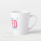 Stepmam Loopt door ... Roze Turquoise Gepersonalis Latte Mok (Rechts)