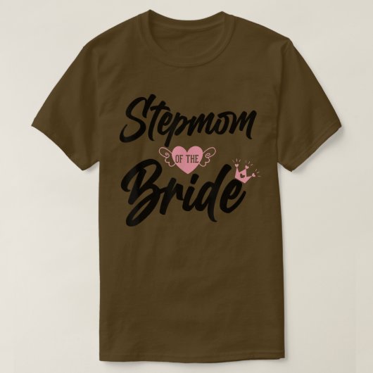 Stepmam van Bride Stepmoeder Stap moeder Stap mama T-shirt (Design voorkant)