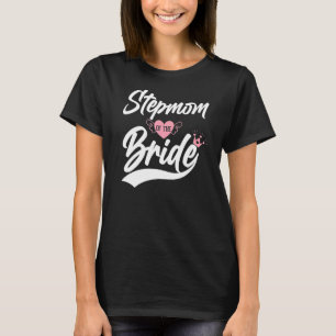 Stepmam van Bride Stepmoeder Stap moeder Stap mama T-shirt