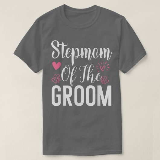 Stepmam van de Groom Step Mam Dames Stepmoeder We T-shirt (Design voorkant)