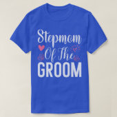 Stepmam van de Groom Step Mam Dames Stepmoeder We T-shirt (Design voorkant)
