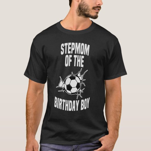 Stepmam van het Birthday Boy Soccer Team Bday Part T-shirt (Voorkant)