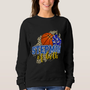Stepmam van zowel Basketball als Cheer Stepmama Le Trui
