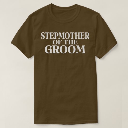 Stepmoeder van de Groom Family Bonus Mam T-shirt (Design voorkant)
