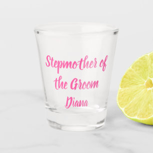 Stepmoeder van de Groom Roze Aangepaste Naam Weddi Shot Glas