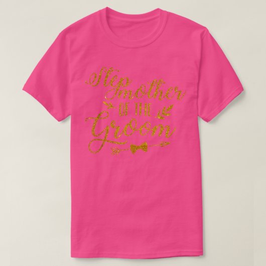 Stepmoeder van de Groom Step Mam Bridal Wedd T-shirt (Design voorkant)